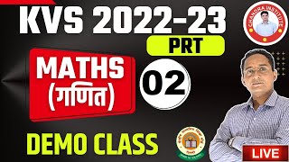 KVS PRT MATHS FOR PRT 2022  MATHS DEMO CLASS 02  kvs prt exam maths class [upl. by Steel]