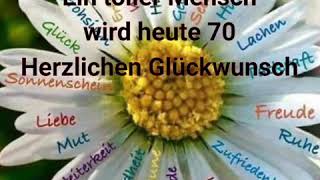 Glückwünsche zum 70 Geburtstag [upl. by Kenleigh444]