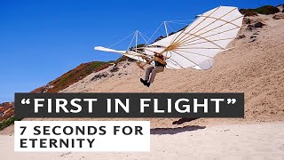 EN Otto Lilienthal quotFIRST IN FLIGHTquot  7 Seconds for Eternity [upl. by Ennair790]