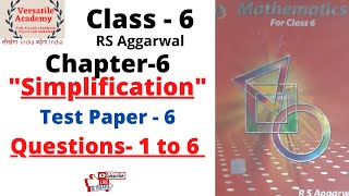 class6 Chapter6 quotSimplificationquot RS Aggarwal Test Paper 6 [upl. by Adnwahsor941]