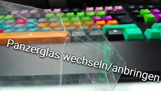 Panzerglas anbringen oder wechseln Tutorial [upl. by Verge185]