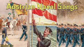 Austrian Naval Songs [upl. by Frisse17]