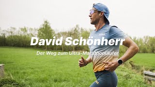 Der Weg zum UltraMarathonläufer  David Schönherr  Part 1 [upl. by Eltsyrhc622]