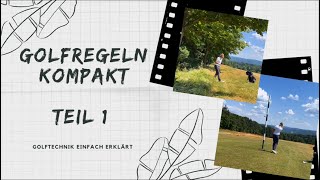 Golfregeln kompakt ⛳️ Teil 1  Allgemeines  Der Abschlag  Gelände  wichtige Regeln im Spiel ⛳️👍 [upl. by Remlap]