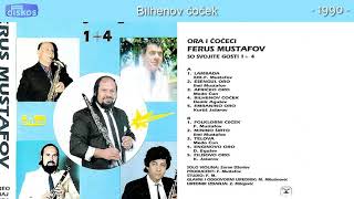 Ferus Mustafov  Bilhenov cocek  Audio 1990 [upl. by O'Neil285]