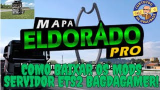 Ets2 nova atualização do servidor eldorado bagdagamer [upl. by Nulubez]