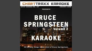 Tougher Than the Rest Karaoke Version In the Style of Bruce Springsteen [upl. by Rotce]