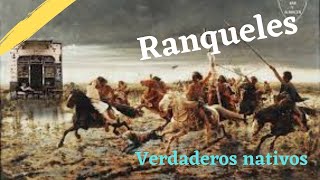 Historia de los RANQUELES en Argentina [upl. by Volotta]