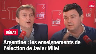 Thomas Piketty et Philippe Manière  Argentine les enseignements de lélection de Javier Milei [upl. by Bainbrudge434]