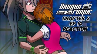 Please Not Her  Danganronpa Despair Time Chapter 2 Episode 14 Reaction [upl. by Eerahs]