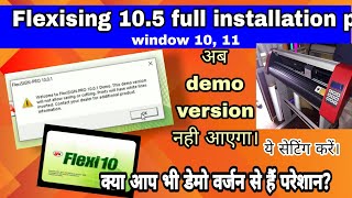 flexi 105 full installation in window 1011 फ्लेक्सी 10 ऐसे इंस्टॉल करे डेमो वर्जन नही आएगा। [upl. by Neyr646]