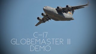 C17 Globemaster III Demo  Charleston Air amp Space Expo 2018 Joint Base Charleston [upl. by Dibrin302]