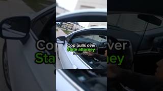 Cop pulls over state attorney foryou police cops foryourpage fypyoutube [upl. by Villiers960]