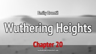 Wuthering Heights Audiobook Chapter 20 [upl. by Adonis]