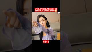 WOMAN PANICS AFTER READING HOSPITAL DIAGNOSIS REPORT😱chinesedrama cdrama shorts [upl. by Divad]