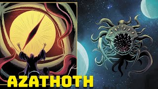 Azathoth  Der Idiotengott im Schlaf  CthulhuMythen [upl. by Travers]