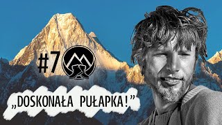 quotWSPINACZKA STULECIAquot Jak Wojtek Kurtyka został legendą  Głowa do góry  Podcast 7 [upl. by Ayanet]