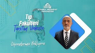 İstanbul Medeniyet Üniversitesi Tıp Fakültesi Tanıtım Filmi [upl. by Durante]