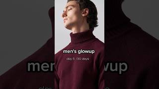 Mens glow up DAY 5 out of 30 days mensglowup glowup lookmaxxing glowgetter glowsquad [upl. by Ainitsirc]