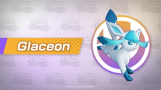 Glaceon Character Spotlight  Pokémon UNITE [upl. by Leandre]