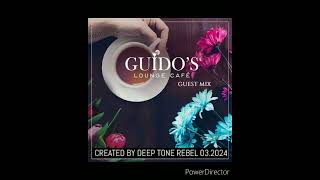 Guido´s Lounge Cafe Guest Mix by Deep Tone Rebel 032024 chillout downtempo ambient [upl. by Shu904]