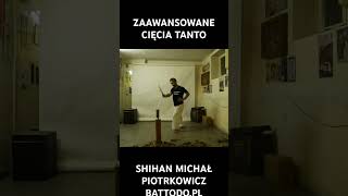 Zaawansowane cięcia tanto Shihan Michał Piotrkowicz tameshigiri samurai battodo kenjutsu [upl. by Amsed]