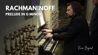 PRELUDE IN G MINOR  Rachmaninoff  Evan Bogerd [upl. by Assirac]