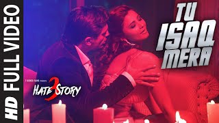 Tu Isaq Mera  New Whatsapp Status  Hate Story 2015  Daisy Shah Karan Singh Grover  Neha Kakkar [upl. by Barren]