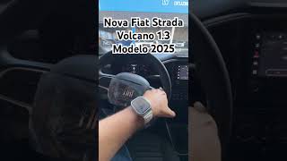 Nova Fiat Strada Volcano 2025 shortsvideo [upl. by Anagnos897]