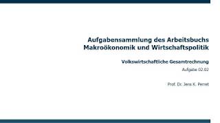 Volkswirtschaftliche Gesamtrechnung  Entstehungs Verwendungs und Verteilungsrechnung [upl. by Gregson]