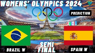 Brazil vs Spain Womens Soccer Paris Olympic 2024 Semi Final Challenge [upl. by Moneta]