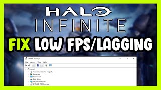 How to FIX Halo Infinite Low FPS Drops amp Lagging [upl. by Bonni]