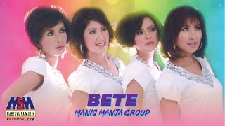 Manis Manja Group  Bete Official Music Video [upl. by Atileda]