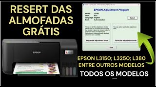 Como Fazer O RESERT De Graça Das ALMOFADAS Das IMPRESSORAS EPSON Todos Os MODELOS [upl. by Garlanda]