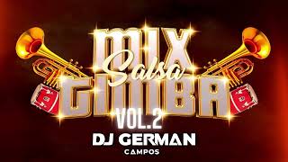 MIX SALSA TONERAS ACTUALES  BEMBE  BRUNELLA LOS 4  ANTONIO CARTAGENA  DJ GERMAN CAMPOS [upl. by Mukerji]