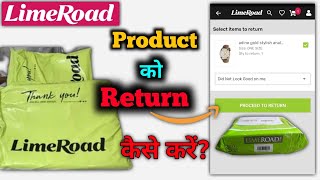 How To Return Limeroad Product  Limeroad Product kaise Return kare  Limeroad Return Process [upl. by Oletta]