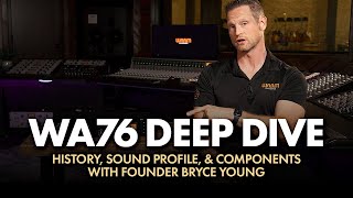 WA76 Discrete FET Compressor  Deep Dive With Founder Bryce Young [upl. by Olds]