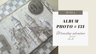 ☕ALBUM 131  Wizarding adventure II de papers for you  Tuto 5 [upl. by Casey]