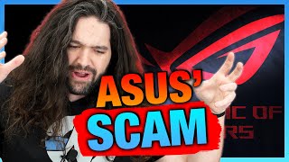 ASUS Scammed Us [upl. by Aneek252]