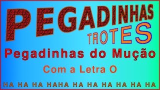 Pegadinha Trote do Mução  Letra O [upl. by Vance168]