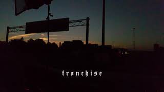 Travis Scott  FRANCHISE without MIA [upl. by Oalsecnew]