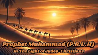 Why Jews and Christians Dont Accept Muhammad as Prophet [upl. by Decker738]