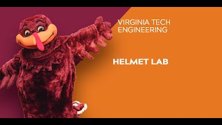 Virginia Tech Engineering Open House 2021 Helmet Lab [upl. by Charmion784]