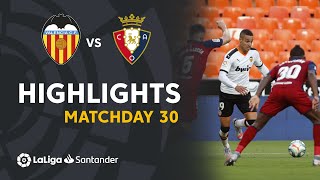 Highlights Valencia CF vs CA Osasuna 20 [upl. by Annaiv244]