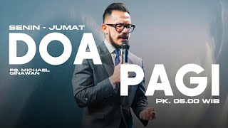 DOA PAGI GSJS with Ps Michael Gunawan [upl. by Herrle]