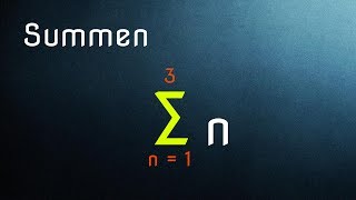 Mathematik Summen und Summenzeichen [upl. by Lorak]