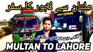 Fast Travel in Bus  Multan to Lahore  With Niazi Express  Pakistan Travel  Bus Ka Safar 2024 [upl. by Janine756]