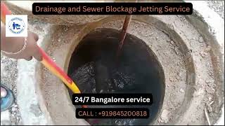 Drainage and Sewer Blockage Jetting Service I 247 service I Only Bangalore Service Call 9845200818 [upl. by Delanty566]