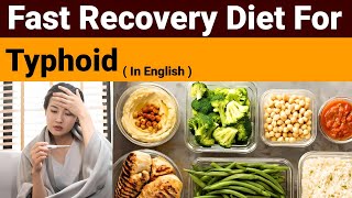 Fast recovery diet plan for typhoid  food to eat in typhoid fever  typhoiddiet  Typhoid ka ilaaj [upl. by Eiralc]