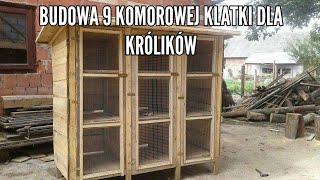 Budowa 9 komorowej klatki dla królików [upl. by Ailimat]